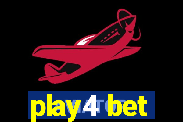 play4 bet